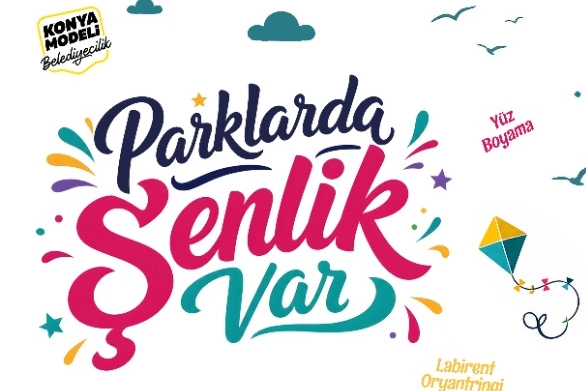 Konya’da Yaz Coşkusu Parklara Taşınıyor: Şenlikler 60 Gün Sürecek